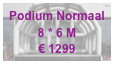 Podium Normaal
8 * 6 M
€ 1299